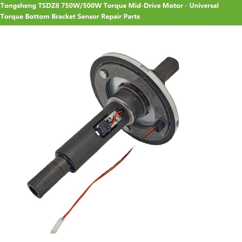 Tongsheng TSDZ8 750W/500W Torq - đánh giá và giá Torque Sensor Mid Drive Motor Kit